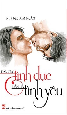 Đàn ông tình dục - Đàn bà tình yêu