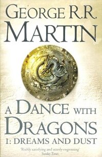 Dance With Dragons - Dreams And Dust - A Song Of Ice And Fire