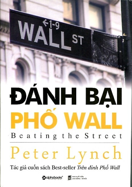 Đánh bại phố Wall - John Rothchild & Perer Lynch