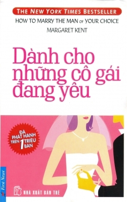 Dành cho những cô gái đang yêu - Margaret Kent