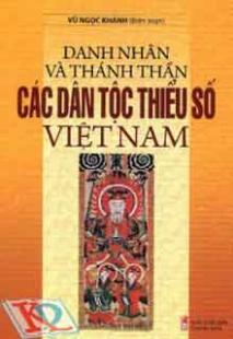 Danh Nhân Và Thánh Thần Các Dân Tộc Thiểu Số Việt Nam