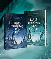 Đau thương đến chết (Bộ 2 Tập) - Quỷ Cổ Nữ