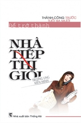 Để Trở Thành Nhà Tiếp Thị Giỏi