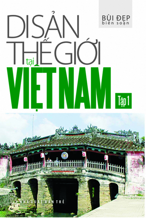 Di sản thế giới tại Việt Nam 01