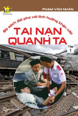 Bộ Sách Đối Phó Với Tình Huống Khẩn Cấp (Tập 1) - Tai Nạn Quanh Ta