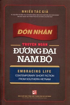 Đón Nhận Truyện Ngắn Đương Đại Nam Bộ
