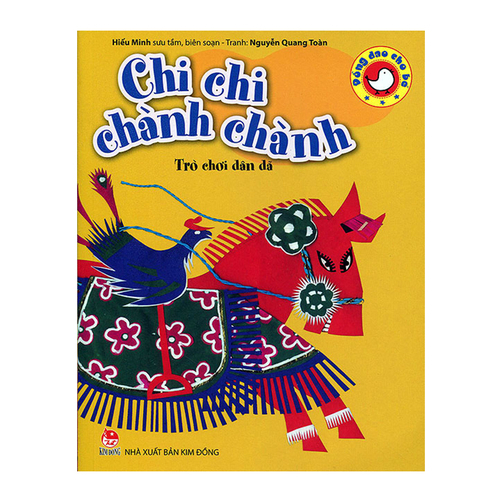 Đồng Dao Cho Bé - Chi Chi Chành Chành