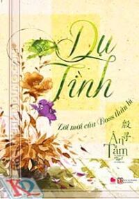 Dụ Tình Lời Mời Của Boss Thần Bí