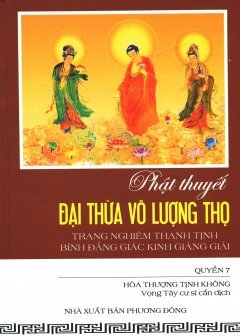 Phật Thuyết Đại Thừa Vô Lượng Thọ Trang Nghiêm Thanh Tịnh Bình Đẳng Gi...