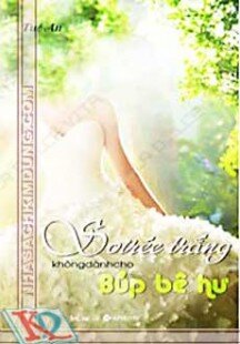 Soiree trắng không dành cho búp bê hư