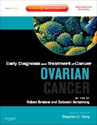 Early Diagnosis and Treatment of Cancer Series: Ovarian Cancer:Expert Consult - Online and Print, 1e