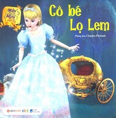 Ngày Xửa Ngày Xưa - Cô Bé Lọ Lem 