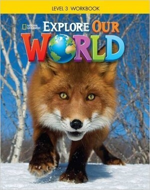 Explore Our World 3: Workbook - Paperback
