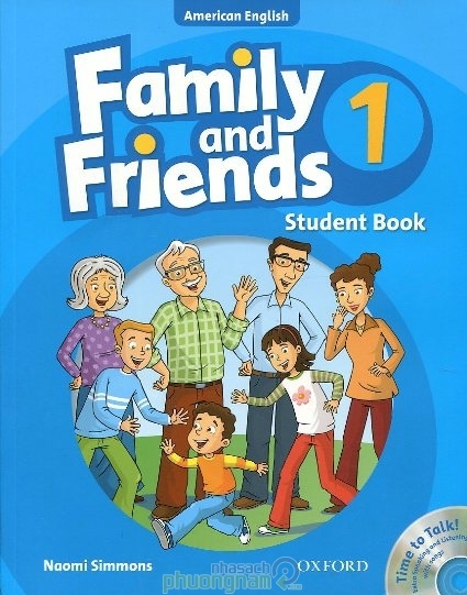 Family and Friends 1: Student Book (kèm CD) - Naomi Simmons