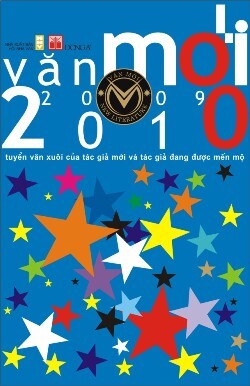 Văn mới 2009 - 2010 - Nhiều tác giả 