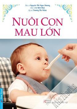 Nuôi Con Mau Lớn 