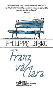 Franz và Clara - Philippe Labro