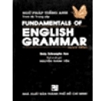 Fundamentals Of English Grammar - Ngữ Pháp Tiếng Anh Trình Độ Trung Cấp