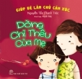 Giúp Bé Làm Chủ Cảm Xúc - Dòng Chỉ Thêu Của Mẹ 