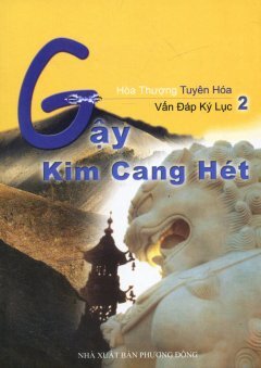 Gậy Kim Cang Hét - Tập 2