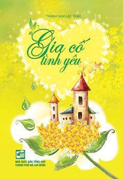 Gia cố tình yêu - Thanh Sam Lạc Thác