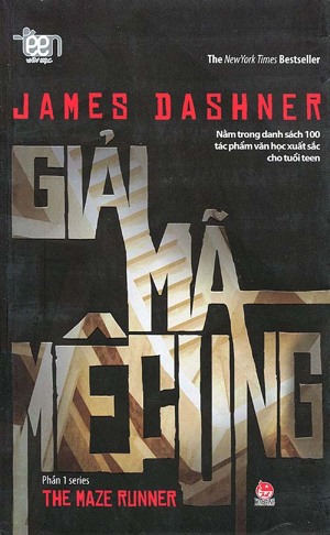 Giải mã mê cung - James Dashner