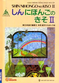 Giáo Trình Tiếng Nhật Sơ Cấp - Tập 2