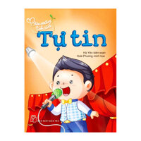 Gieo Mầm Tính Cách - Tự Tin