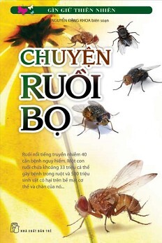 Gìn Giữ Thiên Nhiên - Chuyện Ruồi Bọ