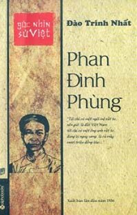 Góc Nhìn Sử Việt - Phan Đình Phùng