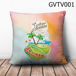 Gối Always Sunshine - GVTV001