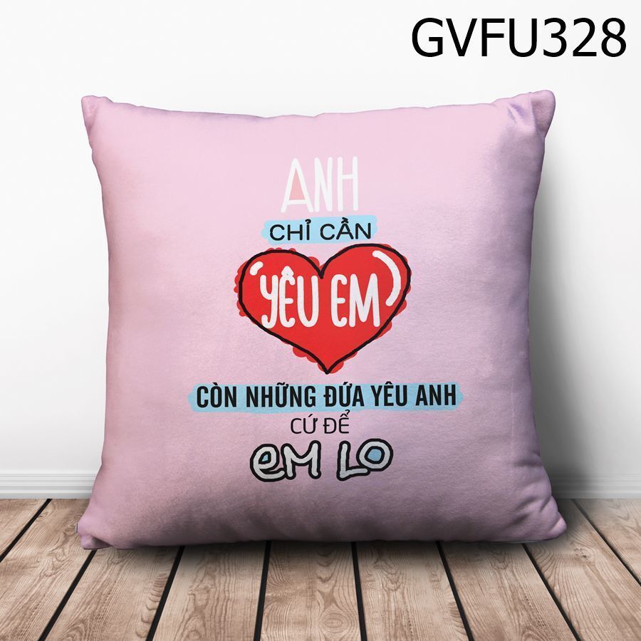 Gối Anh chỉ cần yêu em - GVFU328