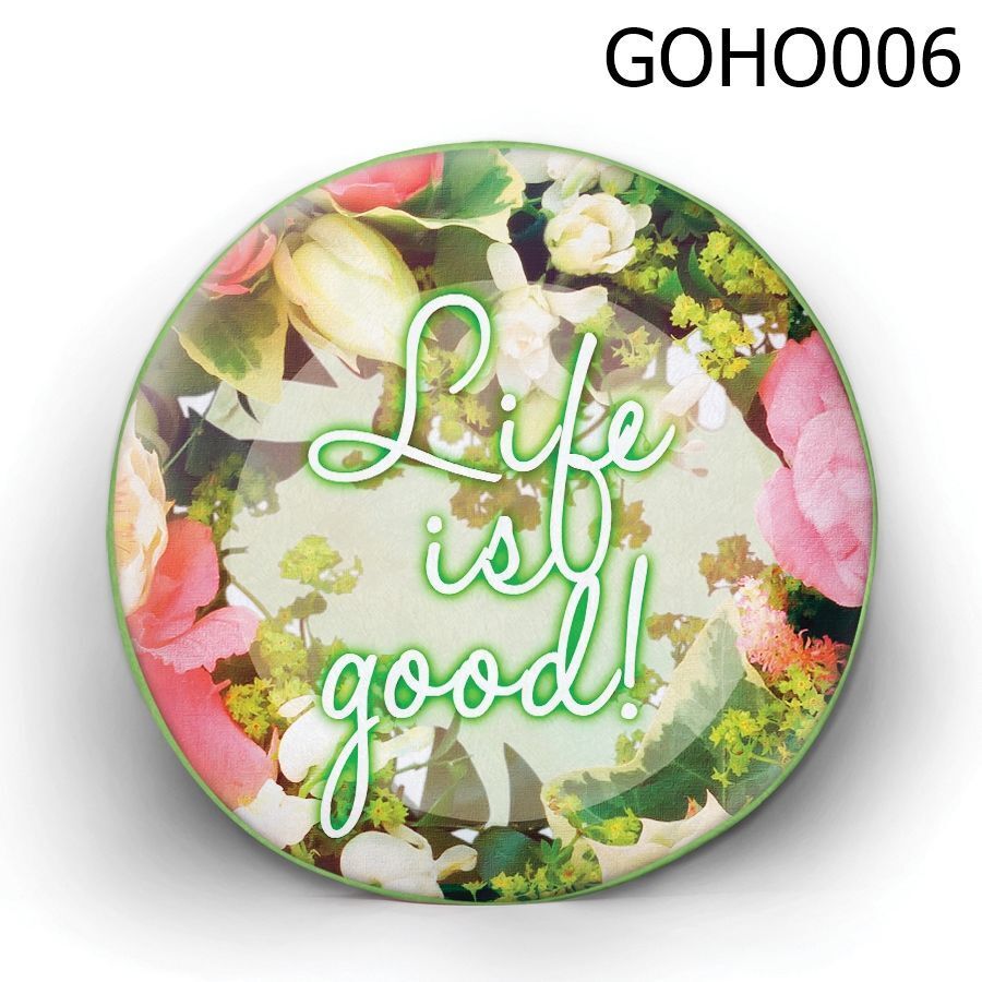 Gối tròn Life is GOod - GOHO006