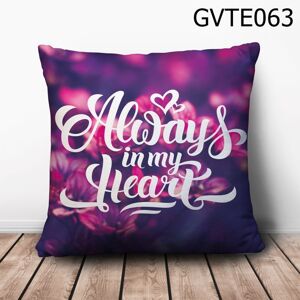 Gối vuông Always in my heart - GVTE063
