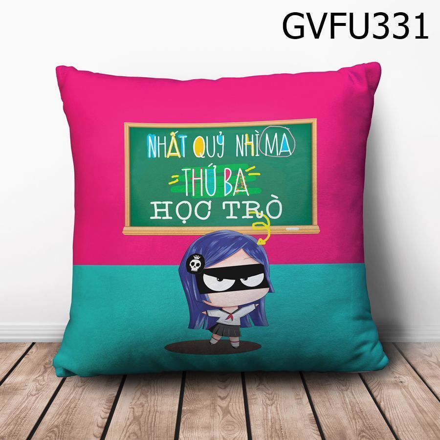 Gối vuông nhất quỷ nhì ma thứ ba học trò GVFU331