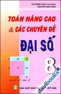 Toán Nâng Cao Và Các Chuyên Đề Đại Số 8 