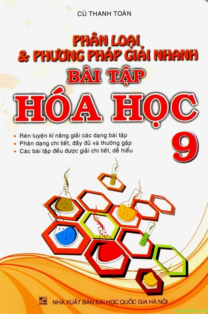 Phân loại và phương pháp giải nhanh bài tập Hóa học 9 