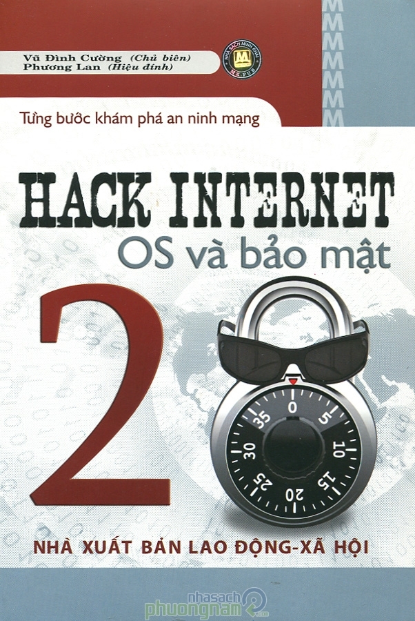 Hack Internet OS Và Bảo Mật - Từng Bước Khám Phá An Ninh Mạng - Tâp 2