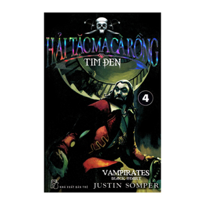 Hải Tặc Ma Cà Rồng - Tập 2: Thủy Triều Kinh Hoàng