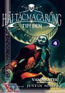Hải Tặc Ma Cà Rồng - Tập 4: Tim Đen
