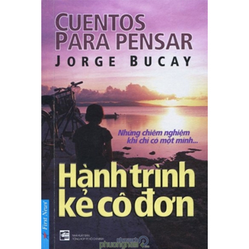 Hành trình kẻ cô đơn - Jorge Bucay