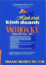 Hành trình kinh doanh vào Hoa Kỳ (song ngữ Anh Việt)