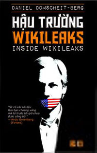 Hậu trường Wikileaks - Daniel Domscheit-Berg