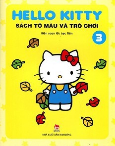 Hello Kitty - Sách Tô Màu Và Trò Chơi (Tập 3)
