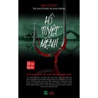 Hồ tuyệt mệnh - Quỷ Cổ Nữ