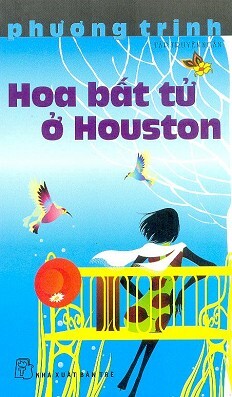 Hoa bất tử ở Houston