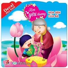 Hoa Yêu Thương - Hoa Sen Của Bà