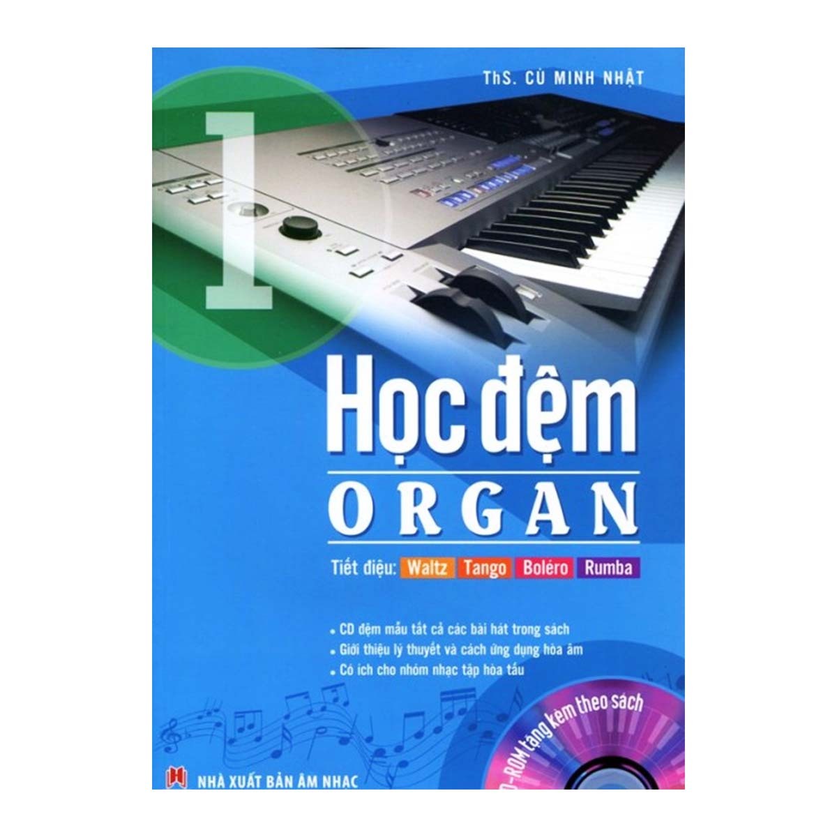 Học Đệm Organ - Tập 1 (Kèm CD)