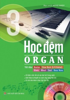 Học Đệm Organ - Tập 3 (Kèm CD)