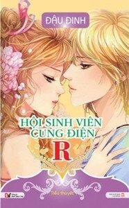Hội sinh viên cung điện R - Đậu Đinh